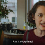 Pin Fleabag "Hair is Everything"