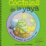 PACO NOBLE | Los putos cócteles de la yaya