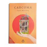 LAYLA MARTÍNEZ | Carcoma