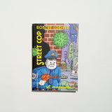 ROBERT COOVER | Street Cop