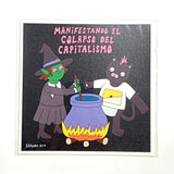 BÁRBARA ALCA | Print "Manifestando el colapso del capitalismo "