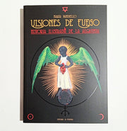 MARÍA PANDIELLO | Visiones de fuego: Historia ilustrada de la alquimia