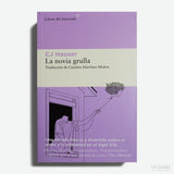 CJ HAUSER | La novia grulla