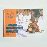 BILL WATERSON | Calvin y Hobbes: El ataque de los monstruosos muñecos de nueve mutantes