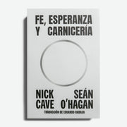 NICK CAVE | SEÁN O'HAGAN | Fe, esperanza y carnicería