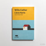 WILLA CATHER | L'àvia Harris