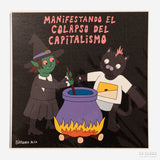 BÁRBARA ALCA | Print "Manifestando el colapso del capitalismo "