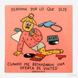 BÁRBARA ALCA | Print "Perdona por lo que dije cuando me rechazaron una oferta de vinted"
