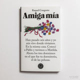 RAQUEL CONGOSTO | Amiga mía