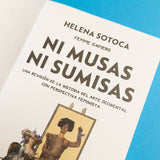 HELENA SOTOCA | Ni musas ni sumisas