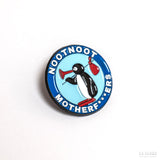 Pin de Pingu "Noot Noot Motherfuckers"