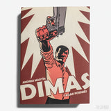 ANDREU MARTÍN & SAGAR FORNIÉS | Dimas