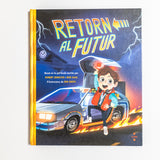 BOB GALE & ROBERT ZEMECKIS | Retorn al futur