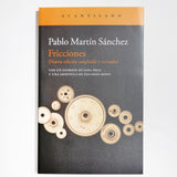 PABLO MARTÍN SÁNCHEZ | Fricciones