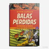 DAVID LAPHAM | Balas perdidas. Sunshine & Roses. La edad de la inocencia. Parte 4