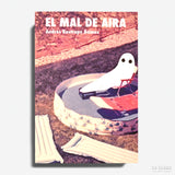 ANDRÉS RESTREPO GÓMEZ | El mal de Aira