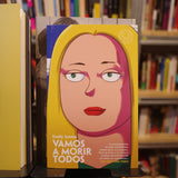 EMILY AUSTIN | Vamos a morir todos (bolsillo)