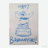 Postal "Happy Buuuuurpdady!" X DEAR GOOFS