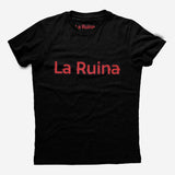 LA RUINA | Camiseta oficial