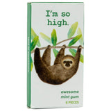 Chicles “I'm so high"