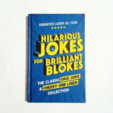 Hilarious Jokes for brilliant Blokes
