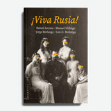 AZCONA & HIDALGO & BERLANGA | ¡Viva Rusia!