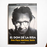 DON PACO MARTÍNEZ SORIA | El don de la risa