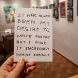 Libreta A6 "It has always been my desire to write poetry " x DAVID SHRIGLEY