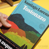 SANTIAGO LORENZO | Tostonazo