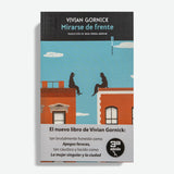 VIVIAN GORNICK | Mirarse de frente