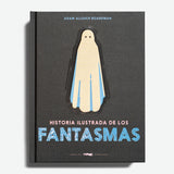 ADAM ALLSUCH | Historia ilustrada de los fantasmas
