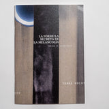 Aguas internacionales #01: "La fórmula secreta de la melancolía" X TOMÁS NOCHTEFF