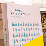 ROSE MACAULAY | El món, la meva selva