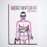 MALOMUYMALO | Ojoxojo y Dientexdiente