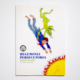 ROGER PELÀEZ | Hegemonía persecutòria