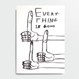 Libreta A6 "Everything is good" x DAVID SHRIGLEY