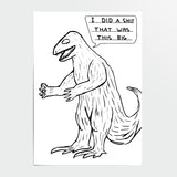 Postal "I did a shit that was this big" x DAVID SHRIGLEY