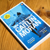 CAITLIN MORAN | How to be famous