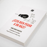 JAIME RUBIO | ¿Está bien pegar a un nazi?