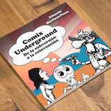 EDUARDO MARTÍNEZ-PINNA | Comix underground. De la subversión a la reinvención.