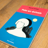 MARCOS JÁVEGA | Pola en éxtasis