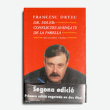 FRANCESC ORTEU | Dr. Soler: conflictes avançats de la parella
