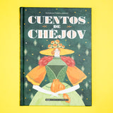 ANTÓN CHÉJOV | Cuentos de Chéjov