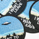 Parche "I want to leave"