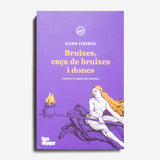 SILVIA FEDERICI | Bruixes, caça de bruixes i dones