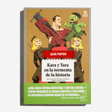 ALEK POPOV | Kara y Yara en la tormenta de la historia