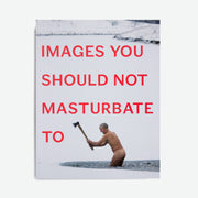 Images you should not masturbate to