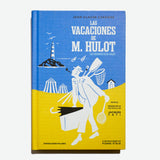 JEAN CLAUDE CARRIER & JACQUES TATI | Las vacaciones de M. Hulot