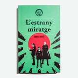 ENRIC HERCE | L'estrany miratge