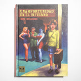 BETO HERNÁNDEZ | Una oportunidad en el infierno